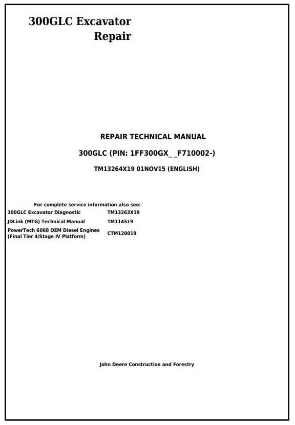 John Deere 300GLC Excavator Repair Technical Manual TM13264X19