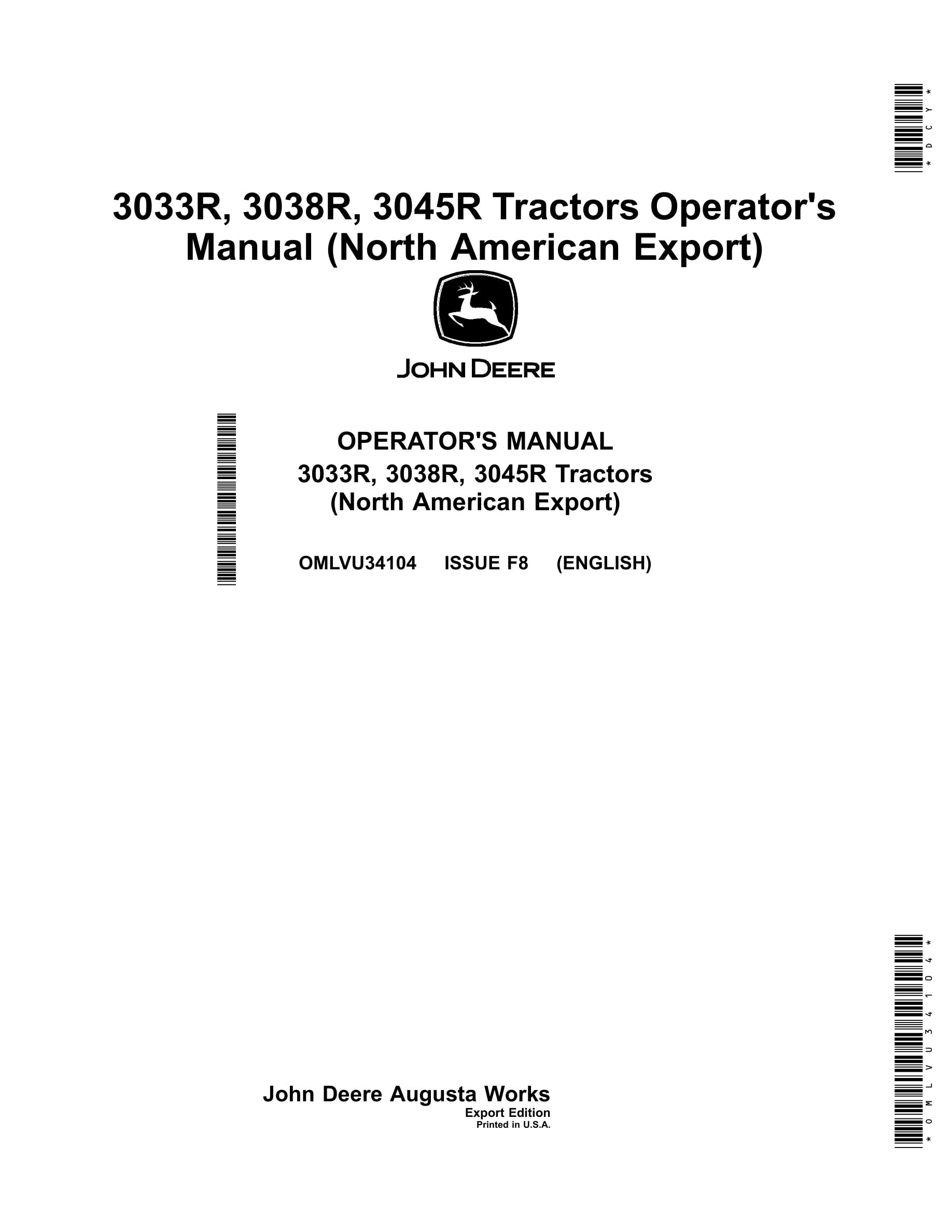 John Deere 3033r, 3038r, 3045r Tractors Operator Manuals OMLVU34104-1