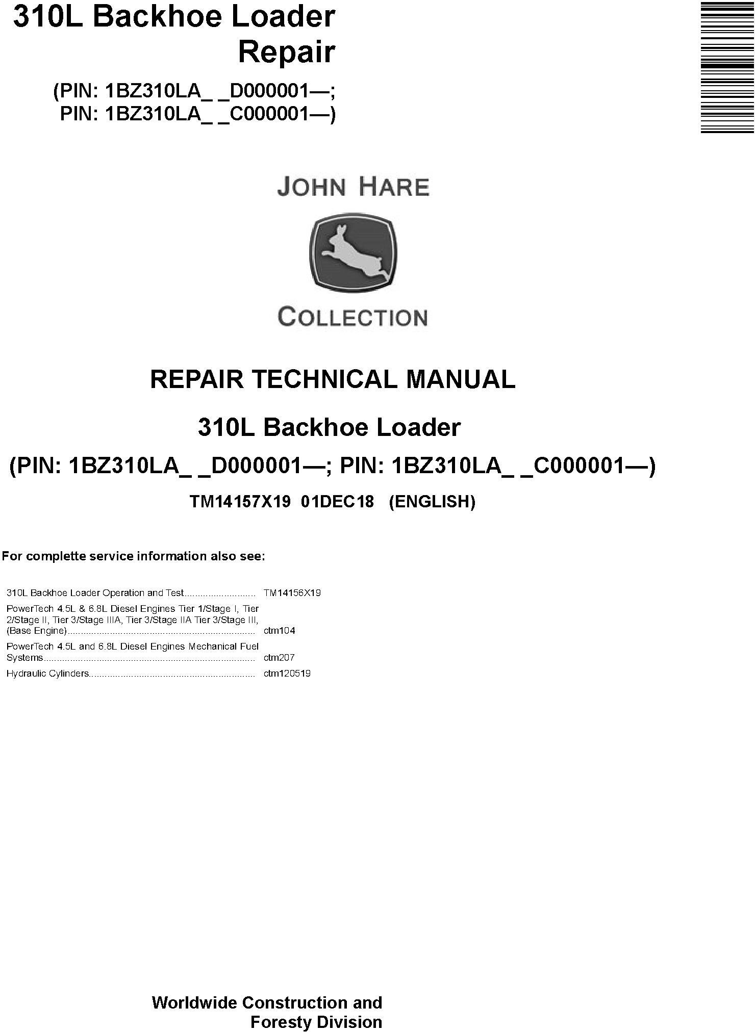 John Deere 310L Backhoe Loader Repair Technical Manual TM14157X19