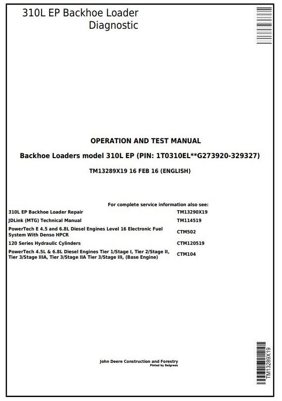John Deere 310L EP Backhoe Loader Diagnostic Operation Test Manual TM13289X19