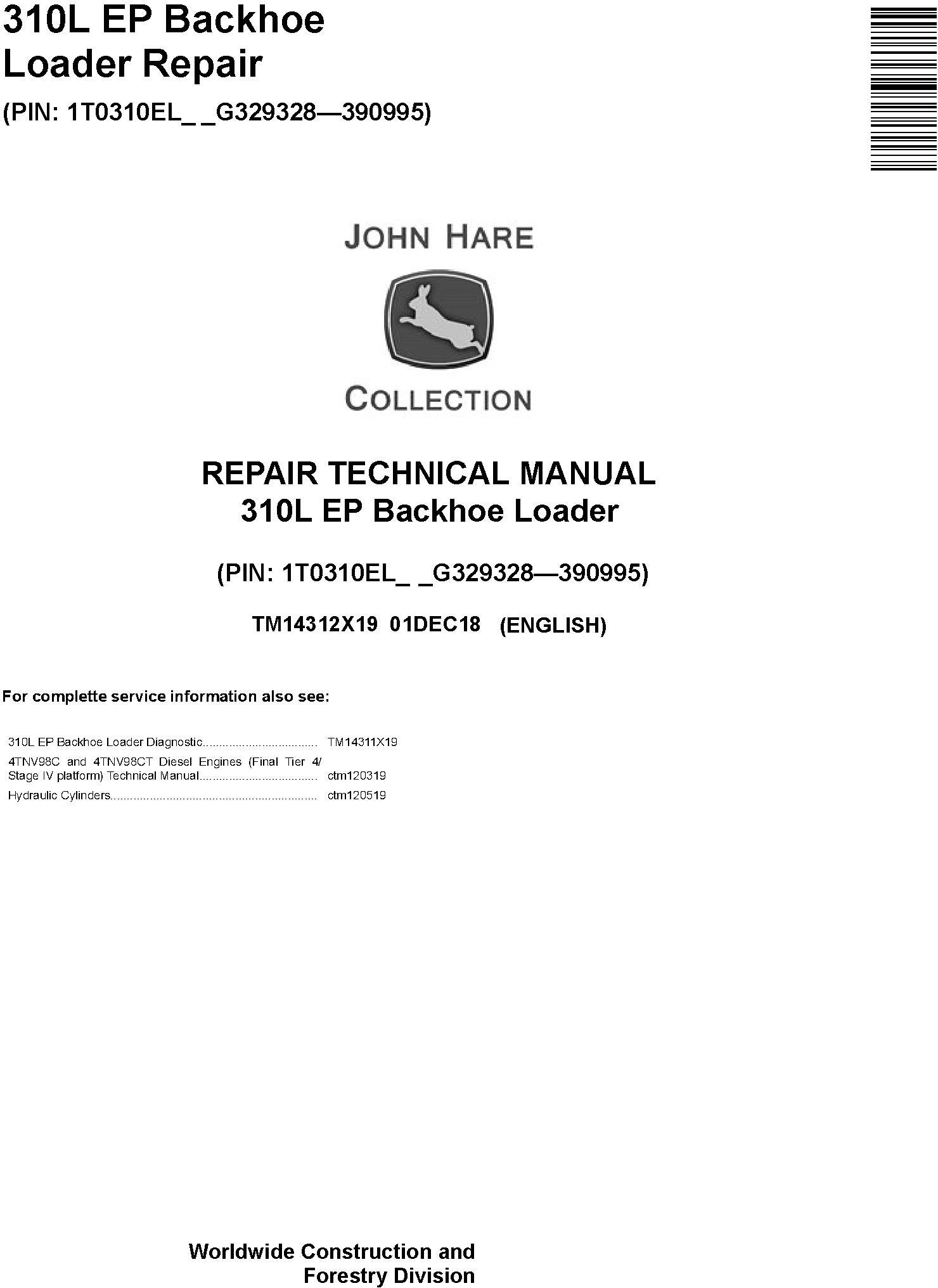 John Deere 310L EP Backhoe Loader Repair Technical Manual TM14312X19