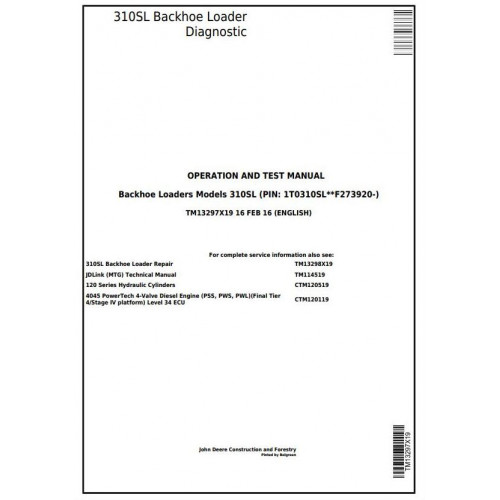 John Deere 310SL Backhoe Loader Operation Test Manual TM13297X19