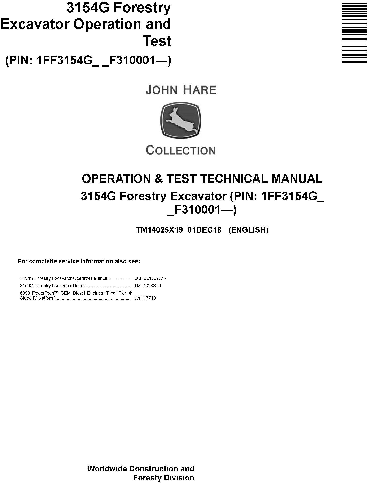John Deere 3154G Forestry Excavator Operation Test Technical Manual TM14025X19