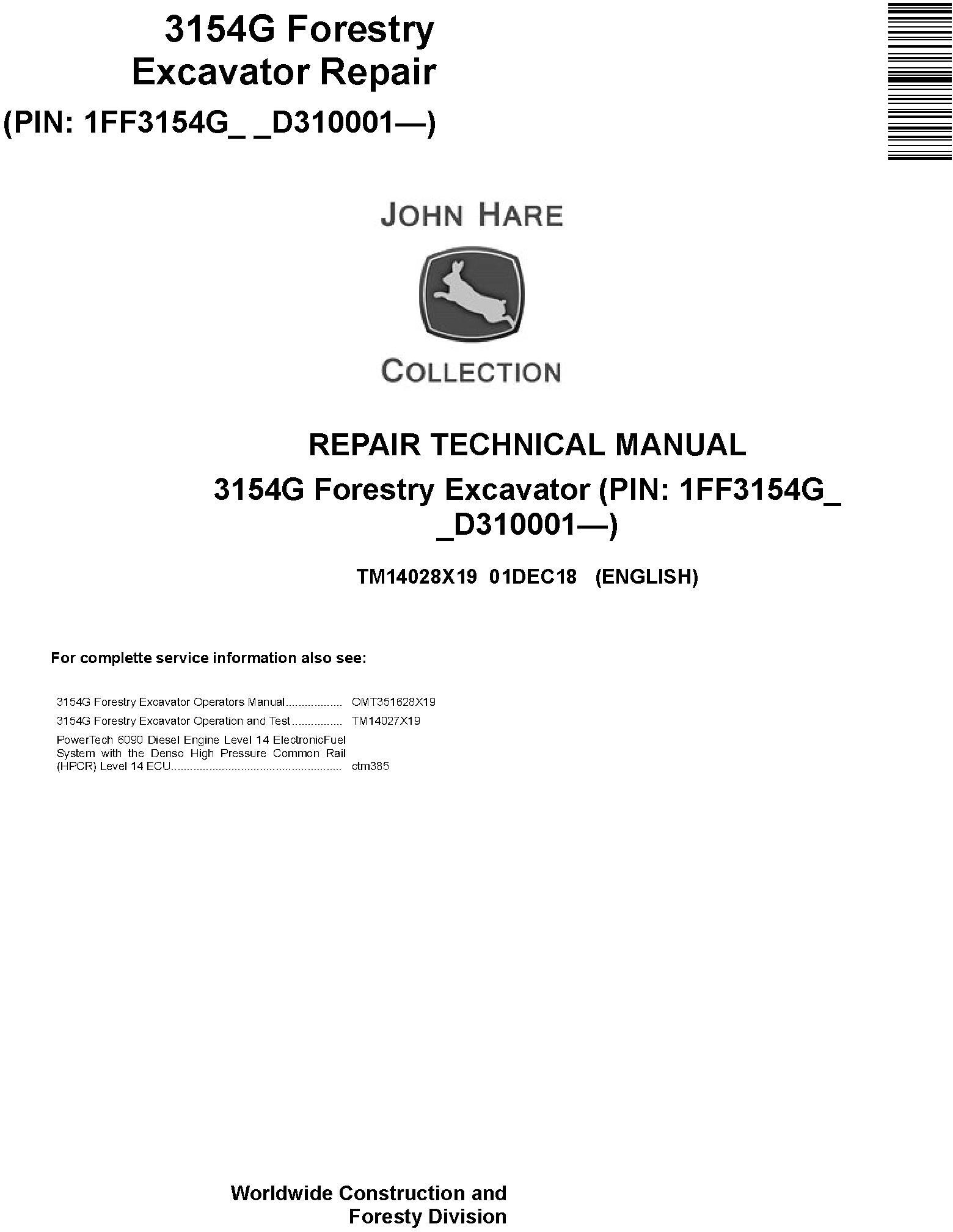 John Deere 3154G Forestry Excavator Repair Technical Manual TM14028X19
