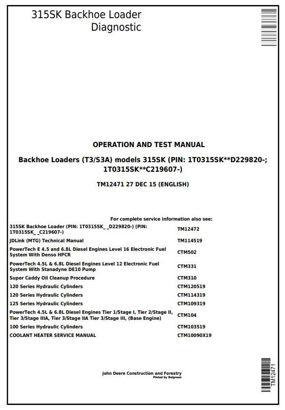 John Deere 315SK Backhoe Loader Diagnostic Operation Test Manual TM12471