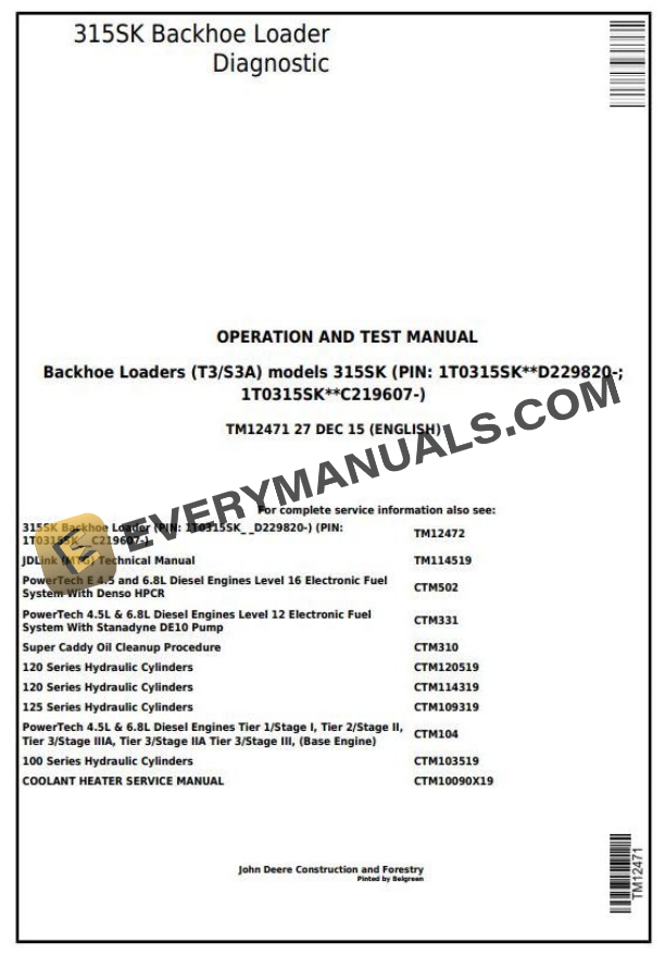 John Deere 315SK Backhoe Loader Diagnostic Operation Test Manual TM12471