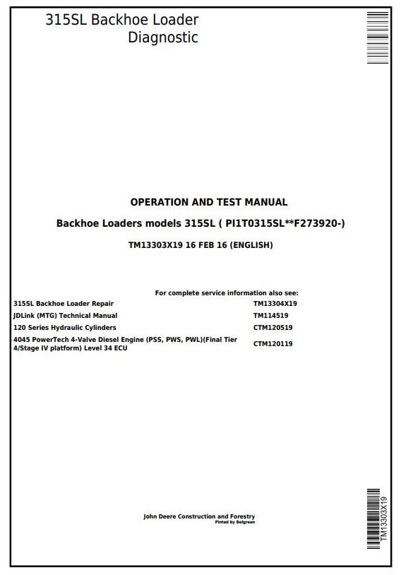 John Deere 315SL Backhoe Loader Diagnostic Operation Test Manual TM13303X19