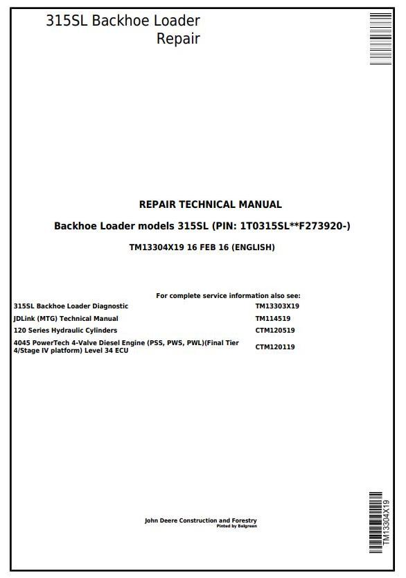 John Deere 315SL Backhoe Loader Repair Technical Manual TM13304X19