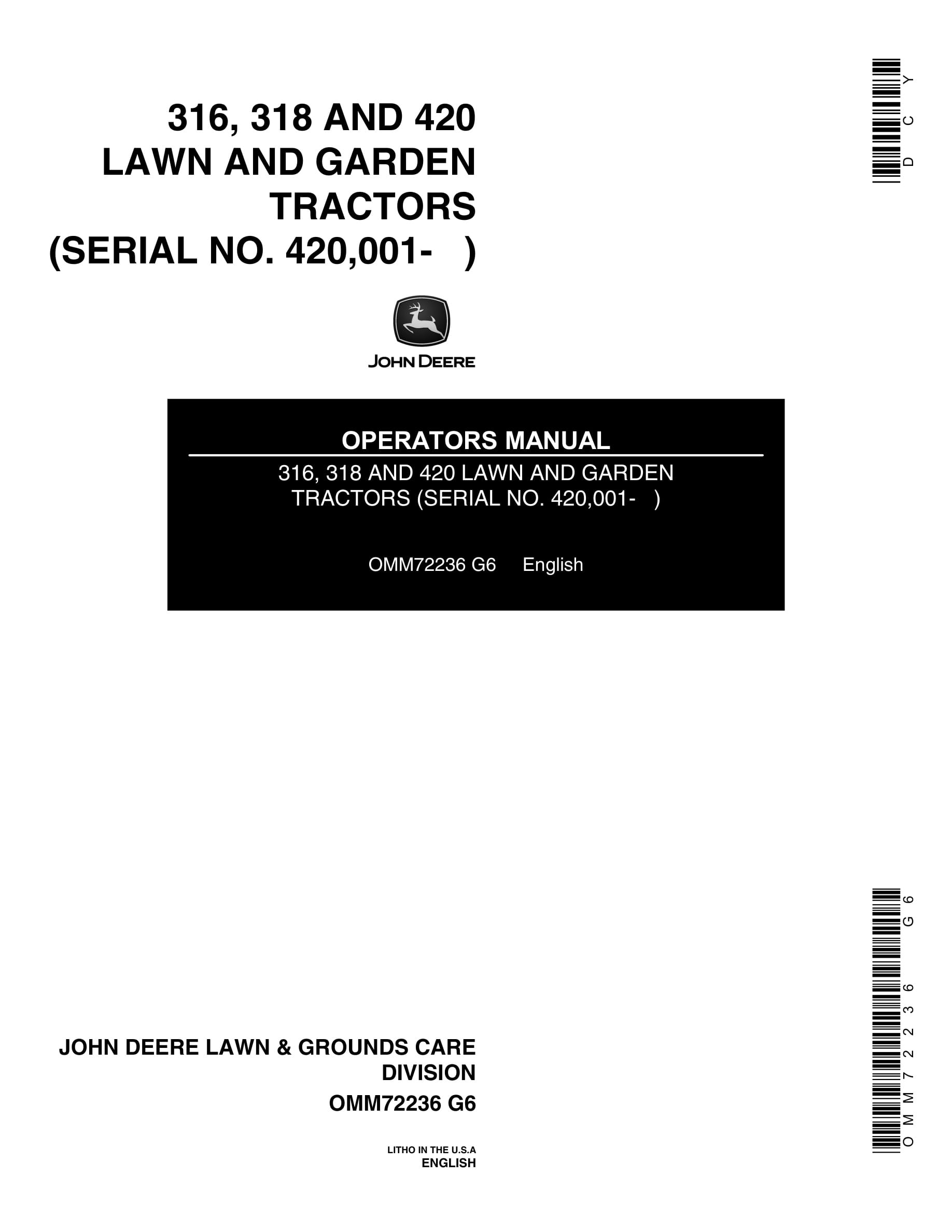 John Deere 316, 318 AND 420 Tractor Operator Manual OMM72236-1