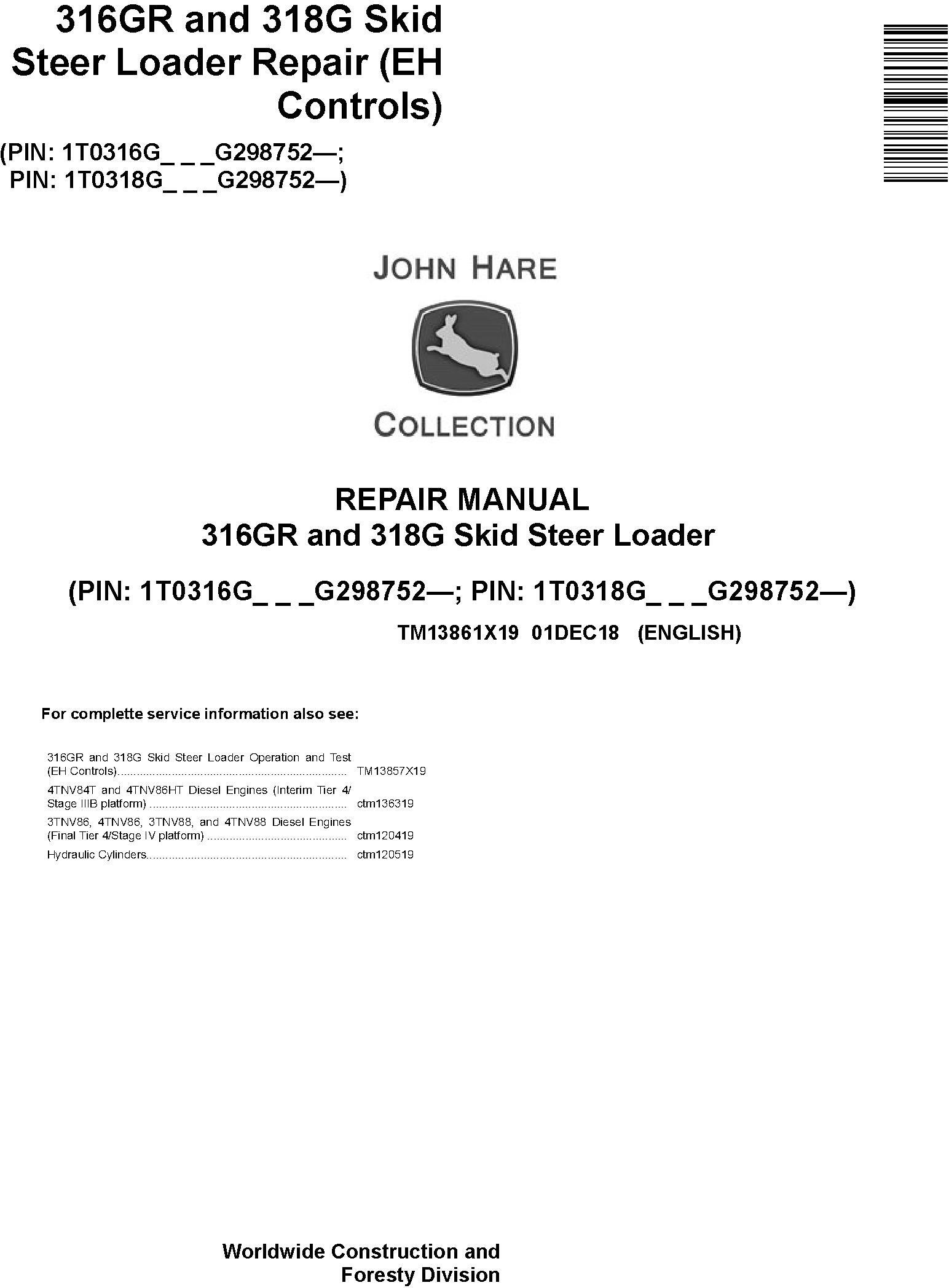 John Deere 316GR 318G Skid Steer Loader Repair Manual TM13861X19