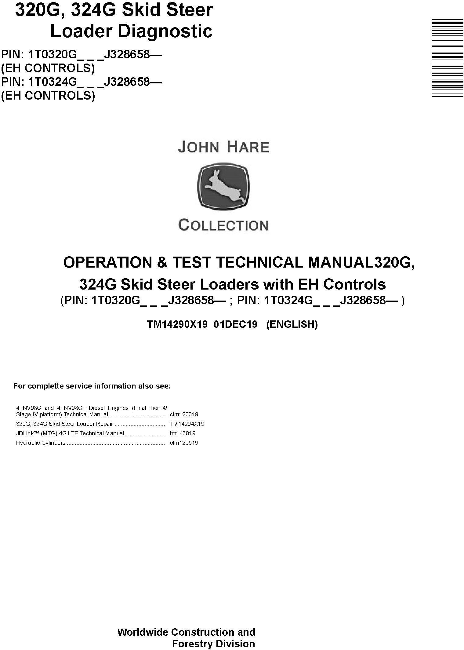 John Deere 320G 324G Skid Steer Loader Diagnostic Operation Test Manual TM14290X19