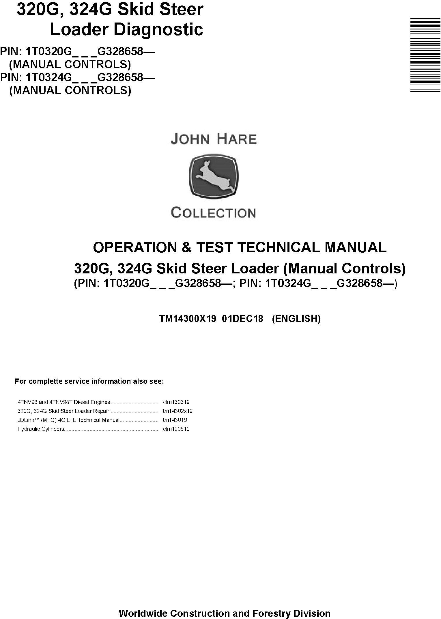 John Deere 320G 324G Skid Steer Loader Diagnostic Operation Test Manual TM14300X19
