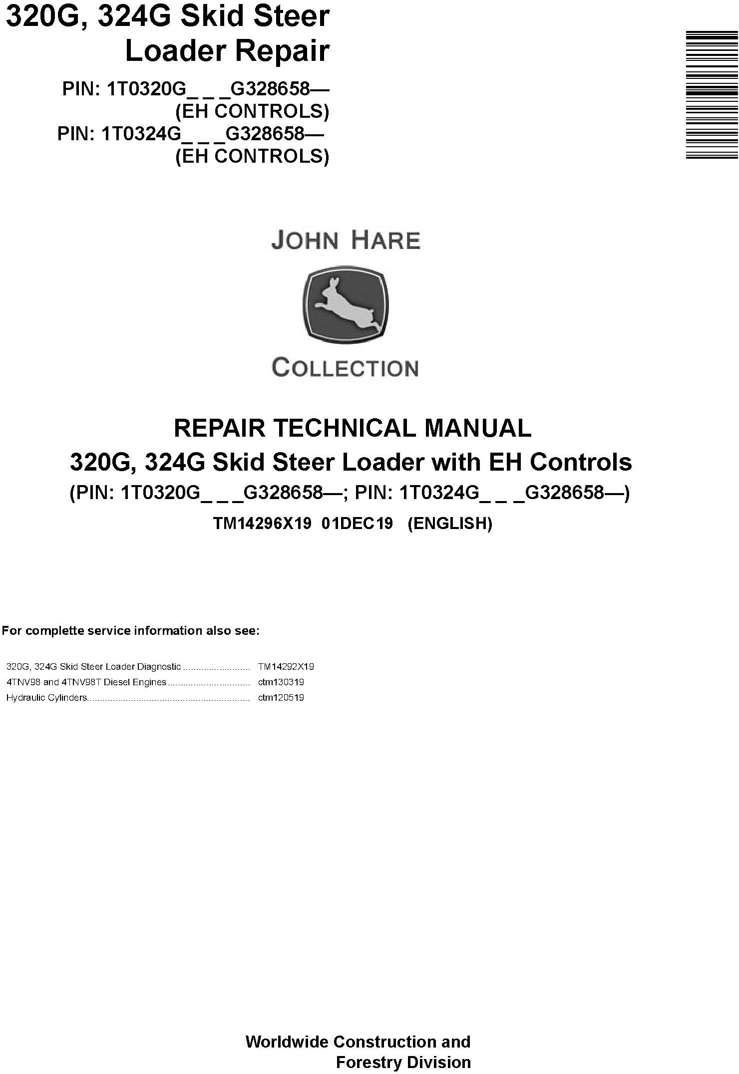 John Deere 320G 324G Skid Steer Loader Repair Technical Manual TM14296X19