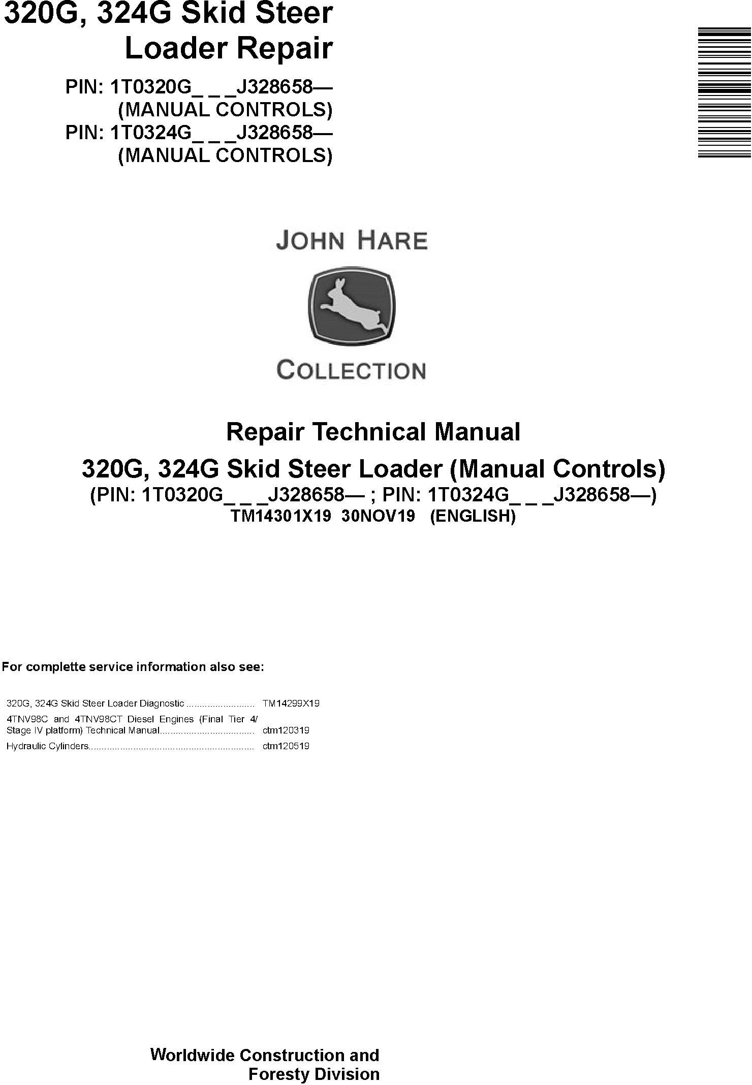 John Deere 320G 324G Skid Steer Loader Repair Technical Manual TM14301X19