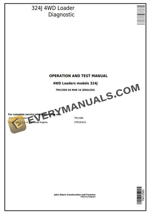 John Deere 324J 4WD Loader Diagnostic Operation Test Manual TM12585