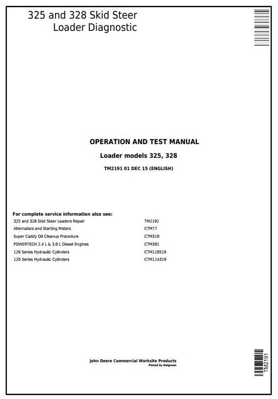 John Deere 325, 328 Skid Steer Loader Diagnostic Operation Test Manual TM2191