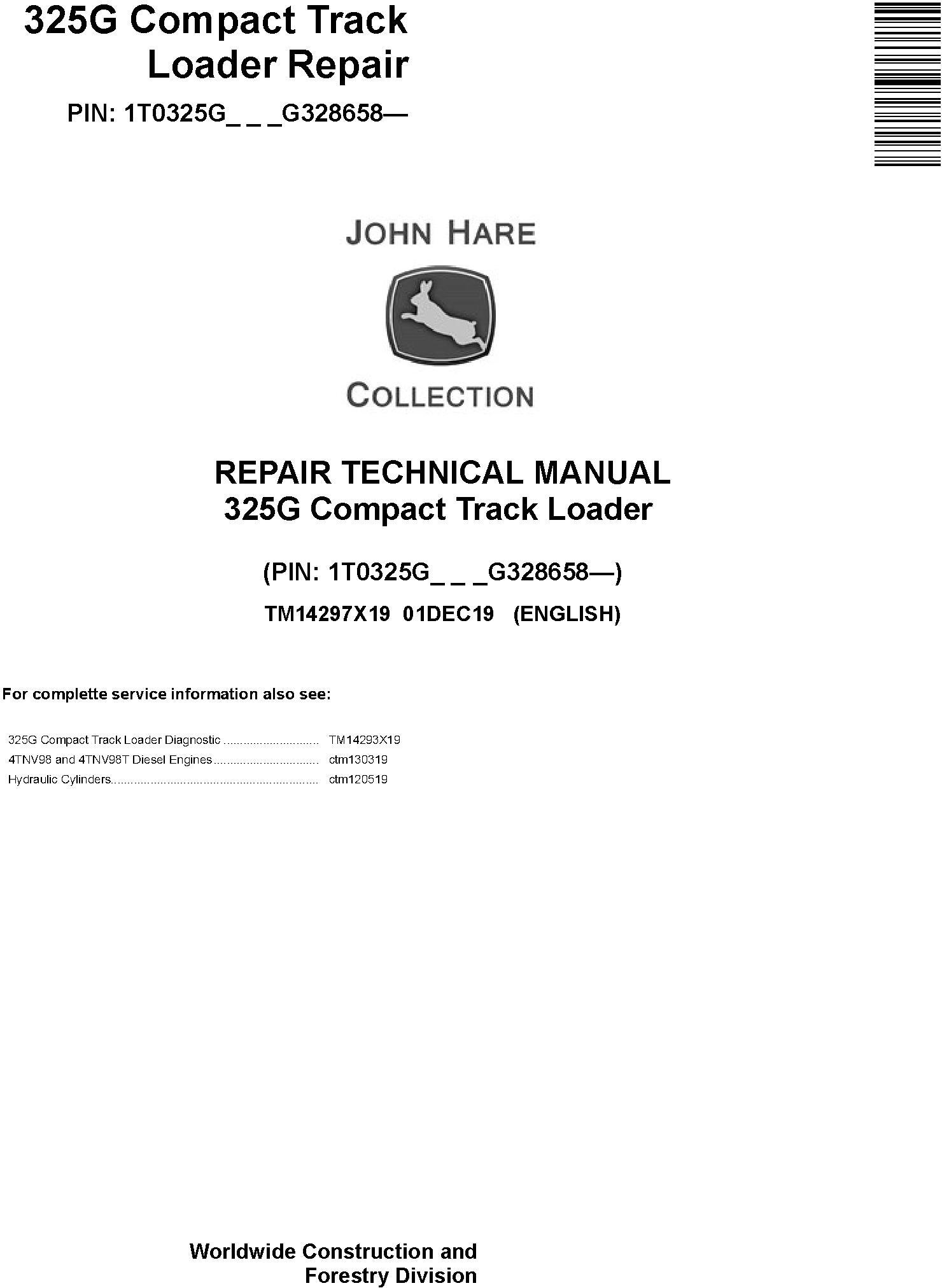 John Deere 325G Compact Track Loader Repair Technical Manual TM14297X19