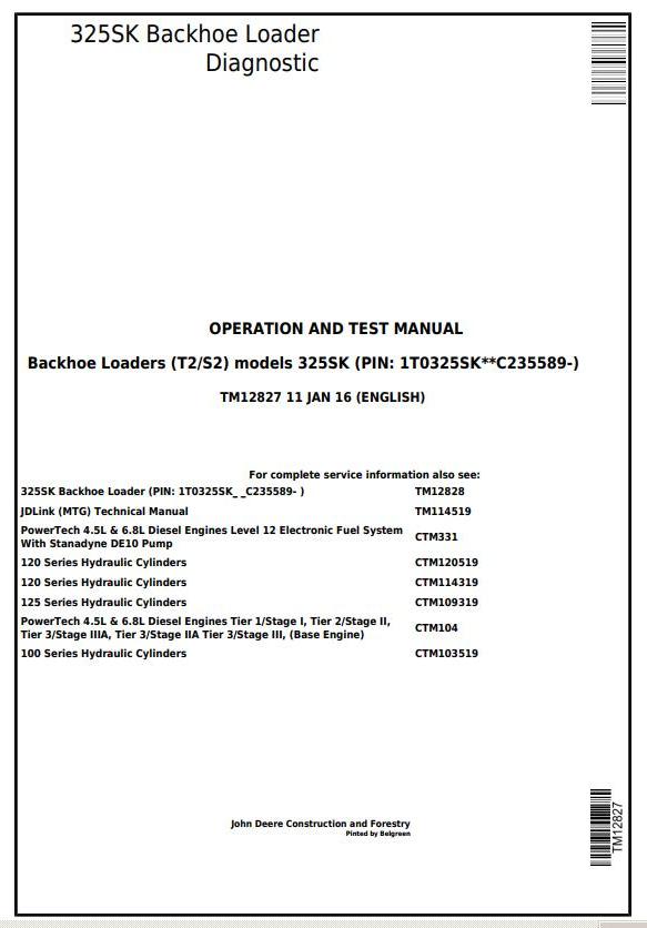 John Deere 325SK Backhoe Loader Diagnostic Operation Test Manual TM12827