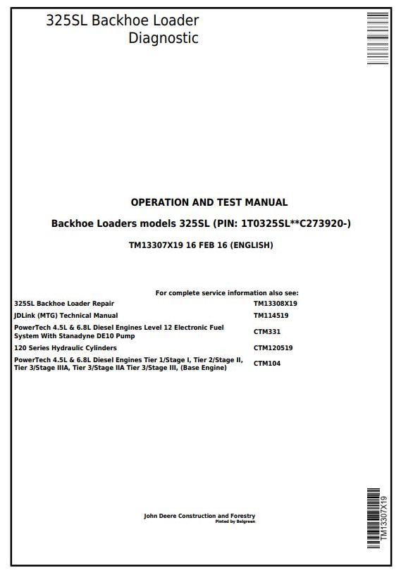 John Deere 325SL Backhoe Loader Diagnostic Operation Test Manual TM13307X19
