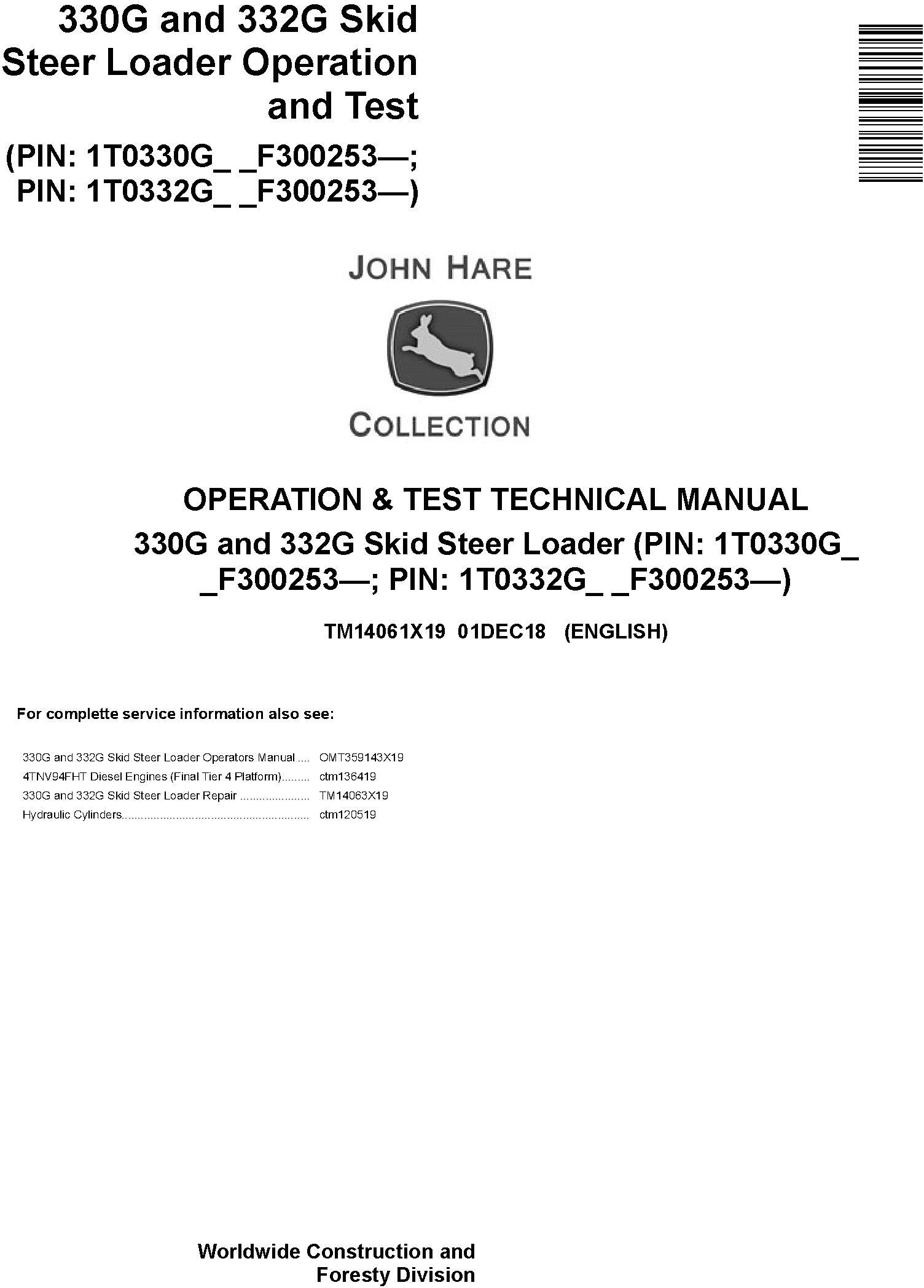 John Deere 330G 332G Skid Steer Loader Operation Test Technical Manual TM14061X19