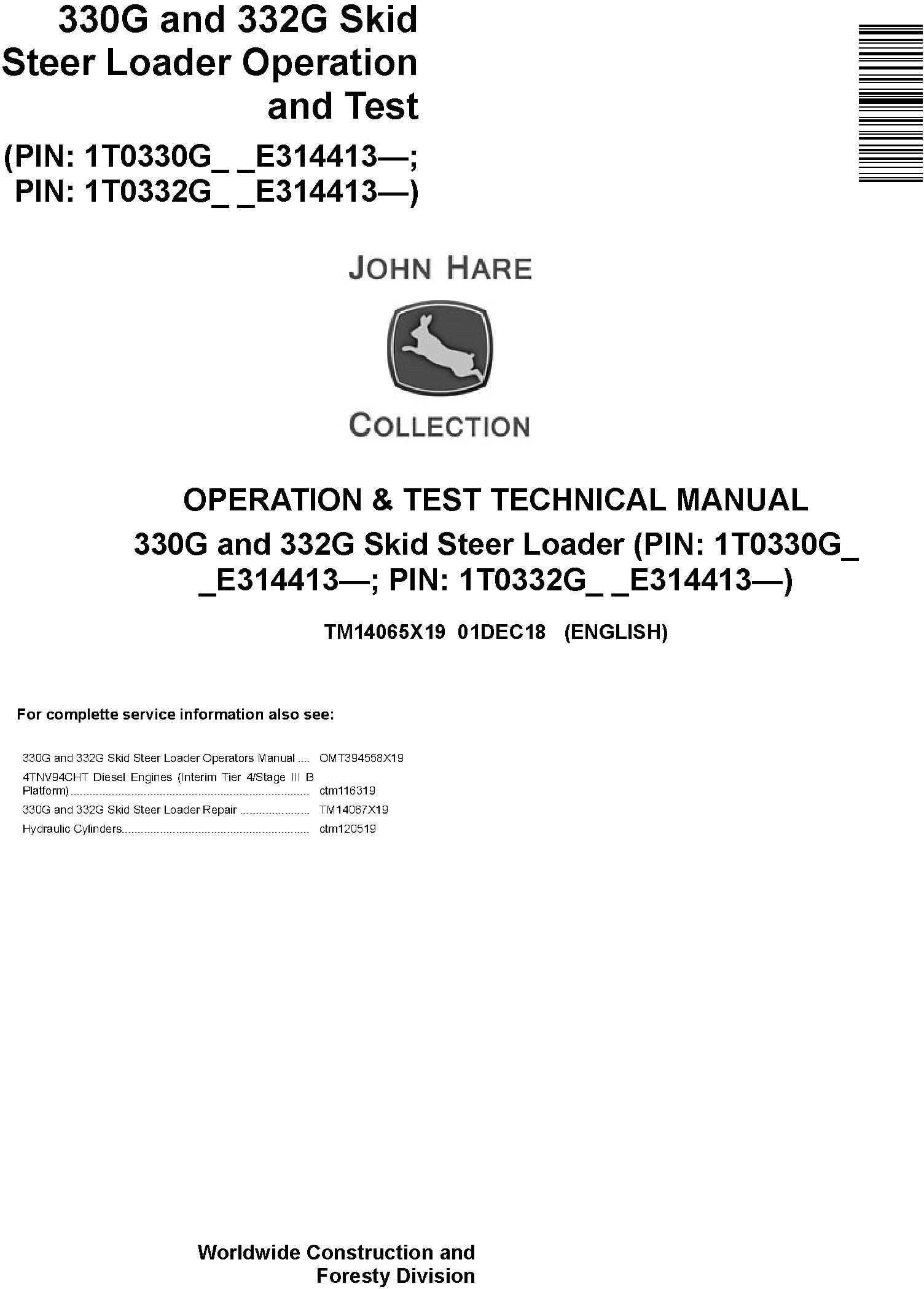 John Deere 330G 332G Skid Steer Loader Operation Test Technical Manual TM14065X19