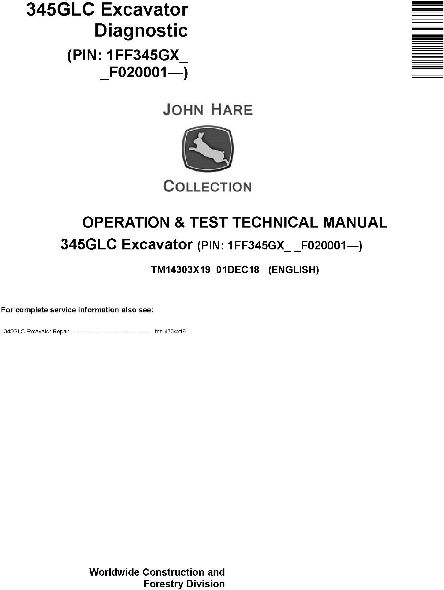 John Deere 345GLC Excavator Diagnostic Operation Test Manual TM14303X19