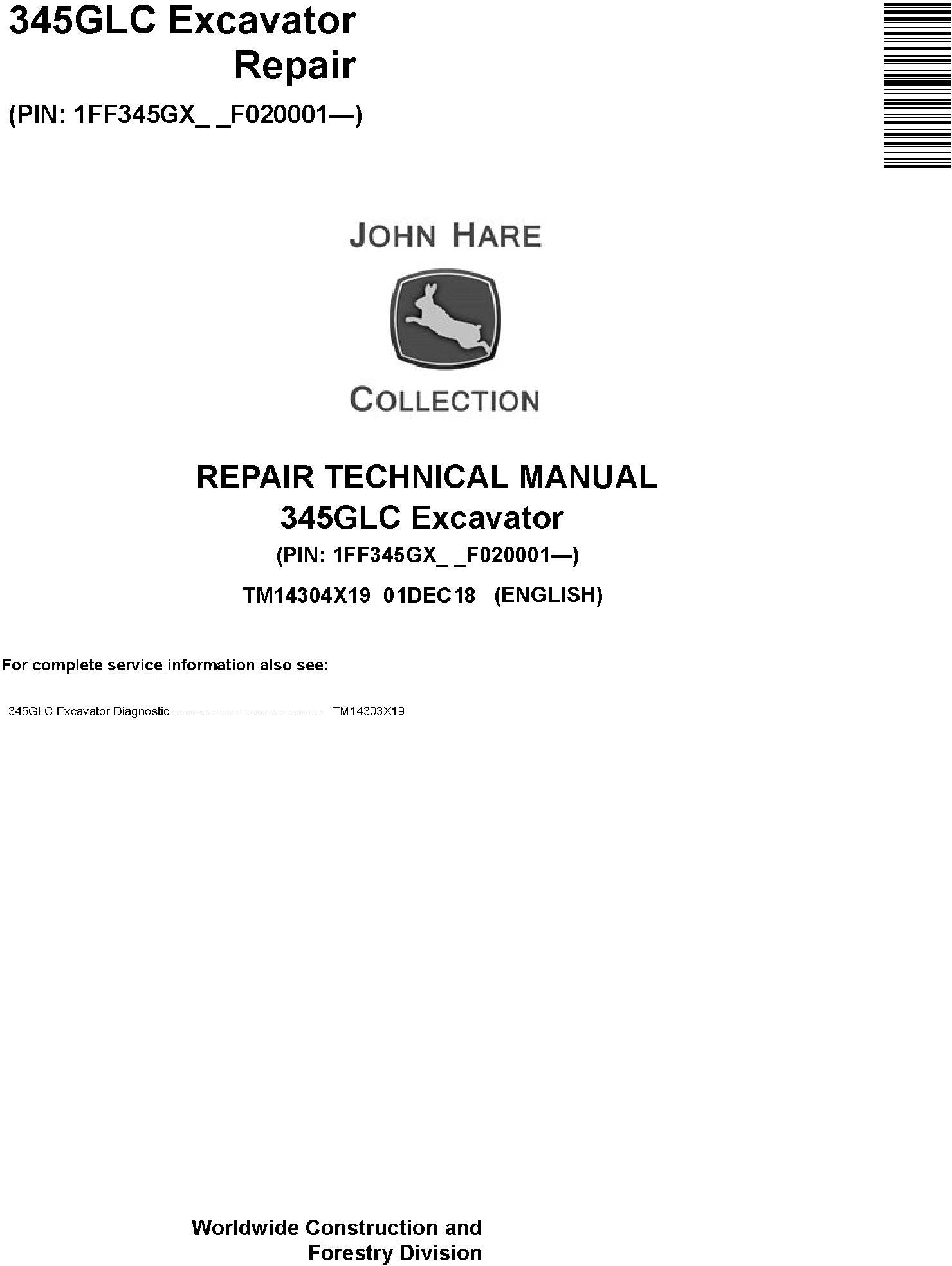 John Deere 345GLC Excavator Repair Technical Manual TM14304X19