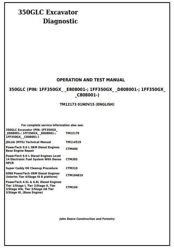 John Deere 350GLC Excavator Diagnostic Operation Test Manual TM12173