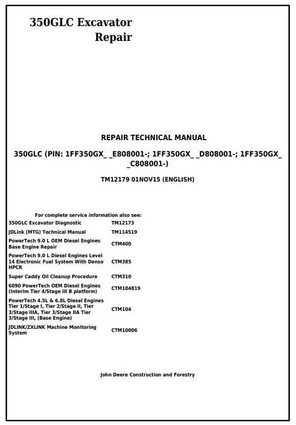 John Deere 350GLC Excavator Repair Technical Manual TM12179