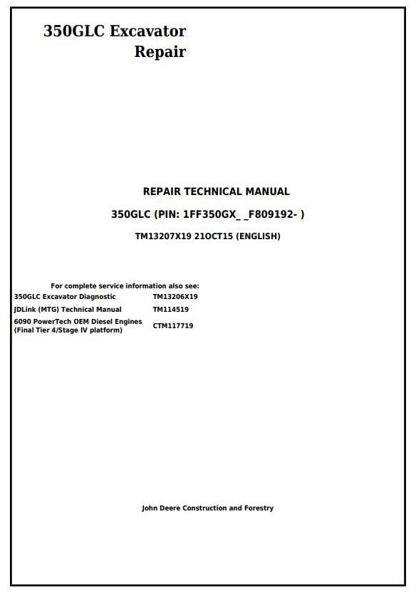John Deere 350GLC Excavator Repair Technical Manual TM13207X19