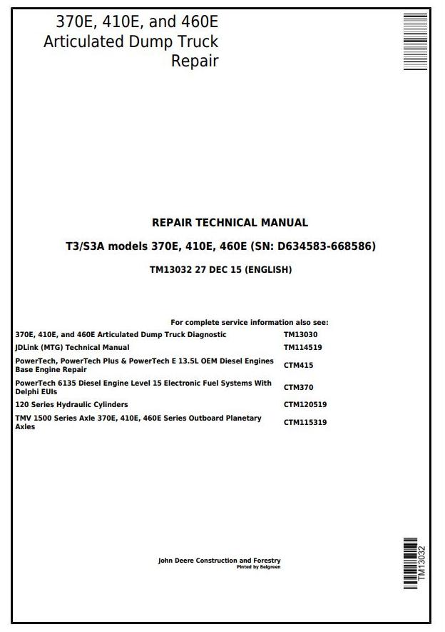 John Deere 370E 410E 460E Articulated Dump Truck Repair Technical Manual TM13032