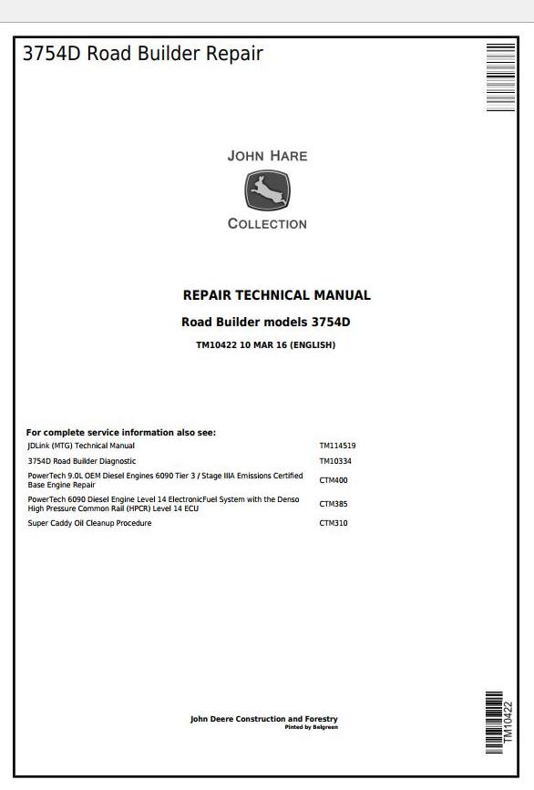 John Deere 3754D Road Builder Repair Technical Manual TM10422