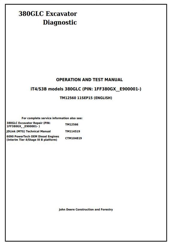 John Deere 380GLC Excavator Diagnostic Operation Test Manual TM12560