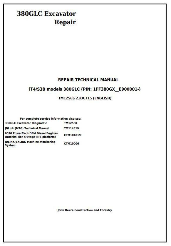 John Deere 380GLC Excavator Repair Technical Manual TM12566