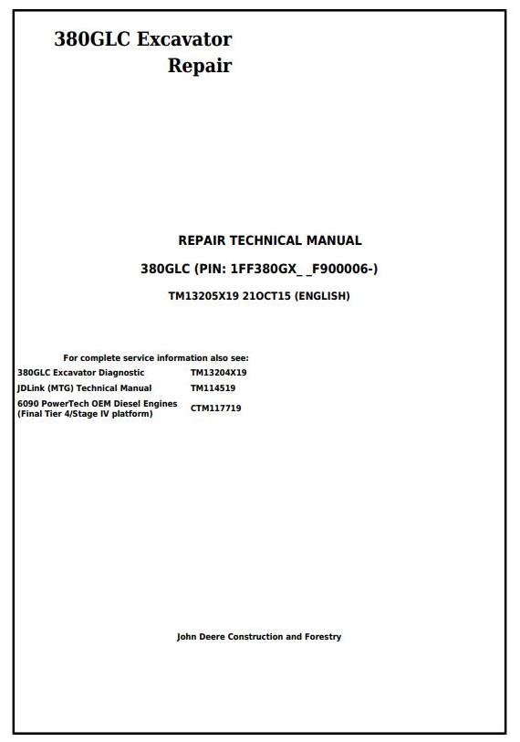 John Deere 380GLC Excavator Repair Technical Manual TM13205X19