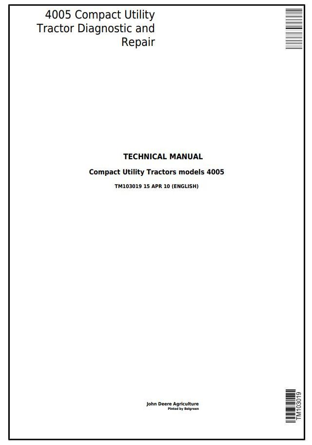 John Deere 4005 Compact Utility Tractor Diagnostic Repair Manual TM103019