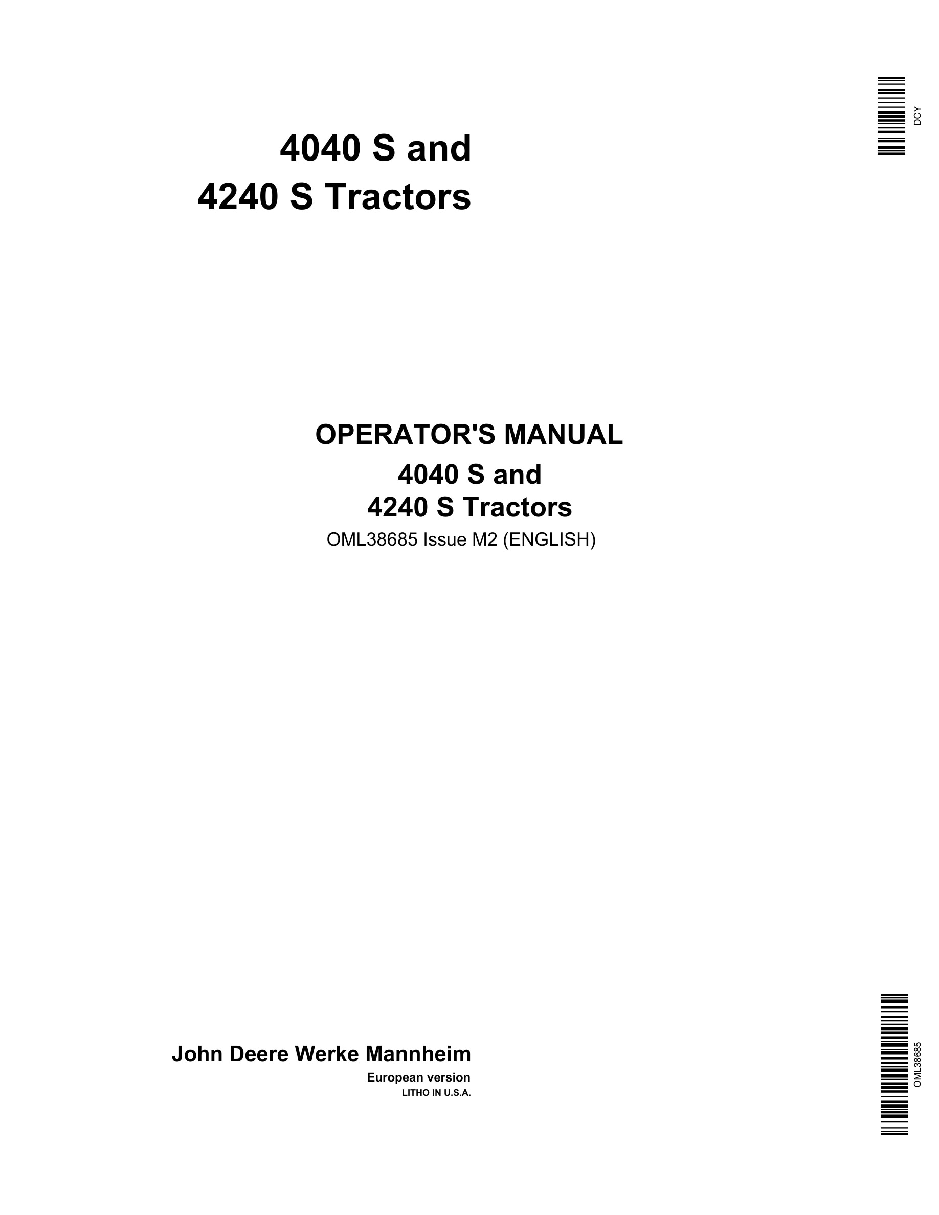 John Deere 4040 S 4240 S Tractors Operator Manuals OML38685-1