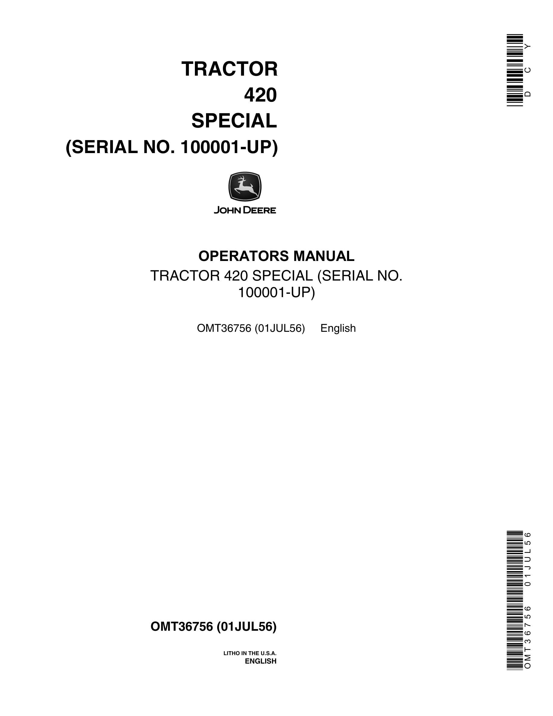 John Deere 420 Special Tractor Operator Manual OMT3675-1