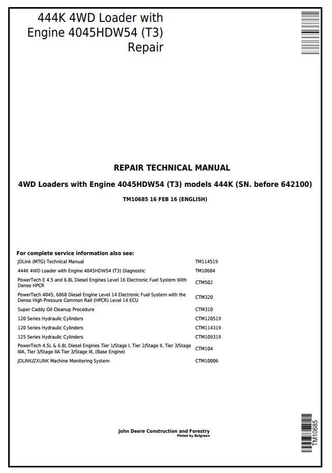 John Deere 444K 4WD Loader Repair Technical Manual TM10685