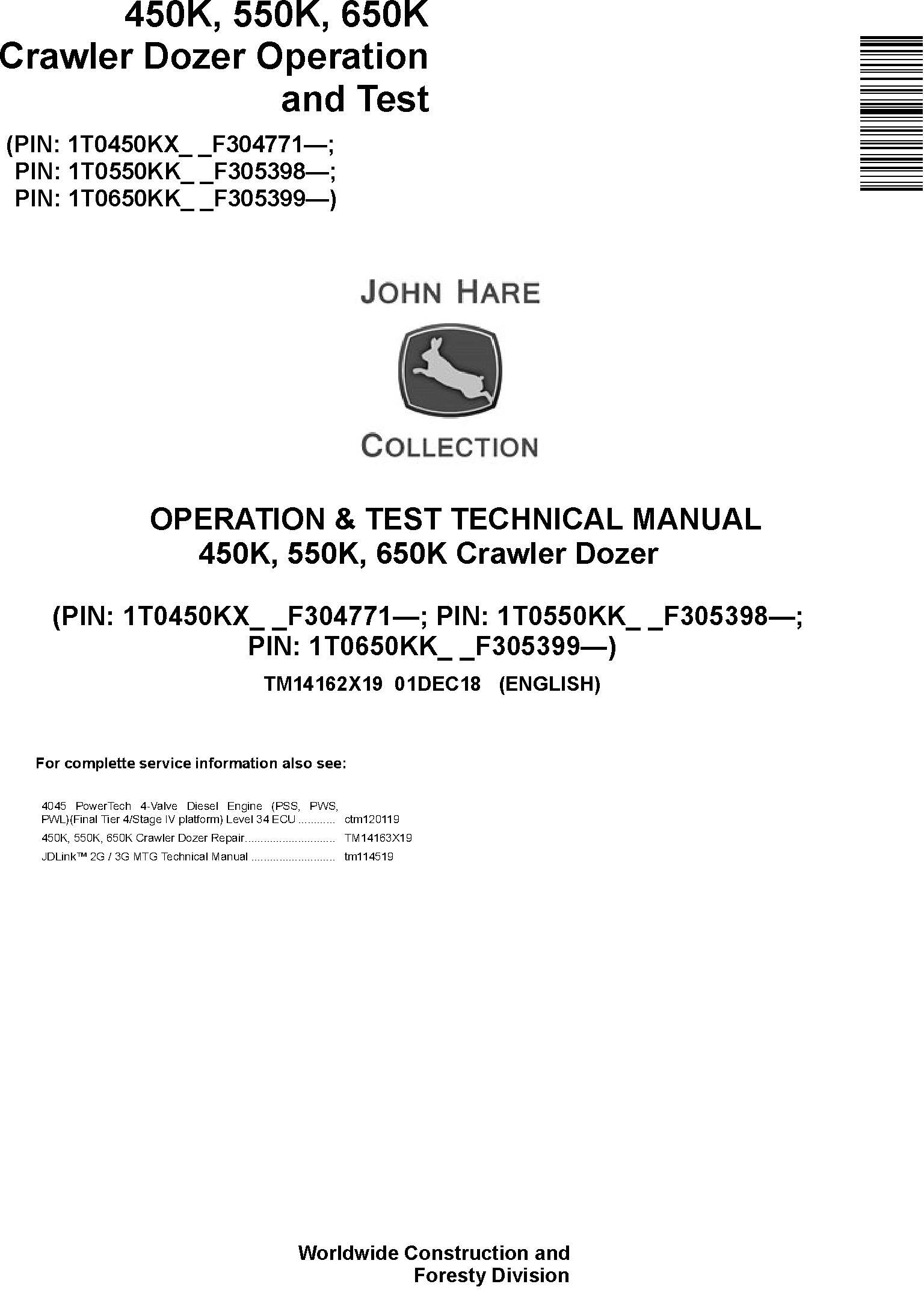 John Deere 450K 550K 650K Crawler Dozer Operation Test Technical Manual TM14162X19