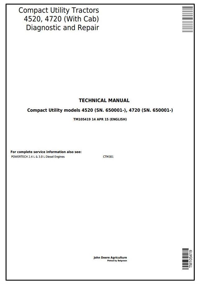 John Deere 4520 4720 Compact Utility Tractor Diagnostic Repair Manual TM105419