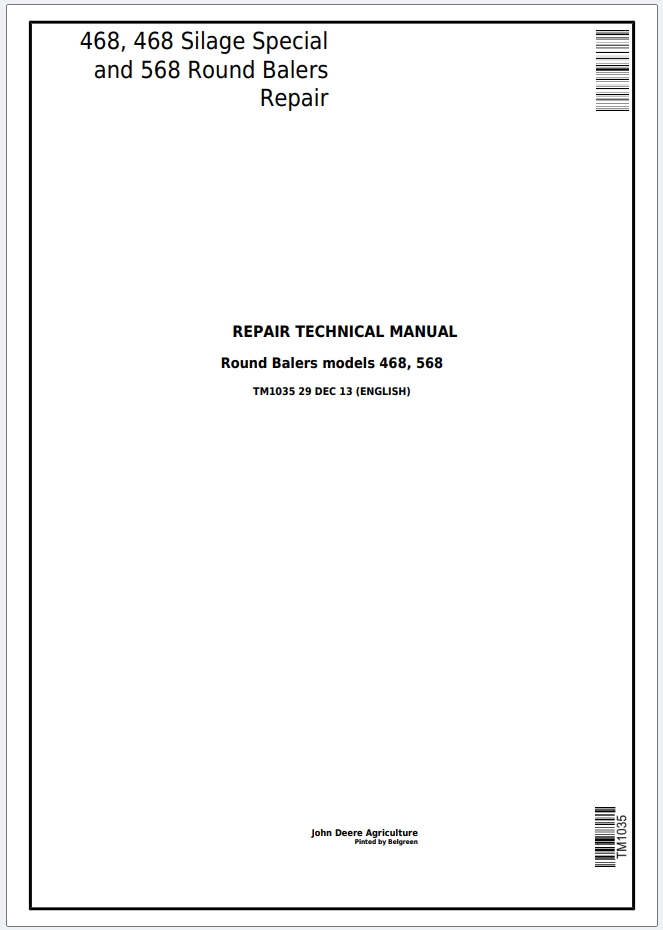 John Deere 468 568 Round Balers Repair Technical Manual TM1035001
