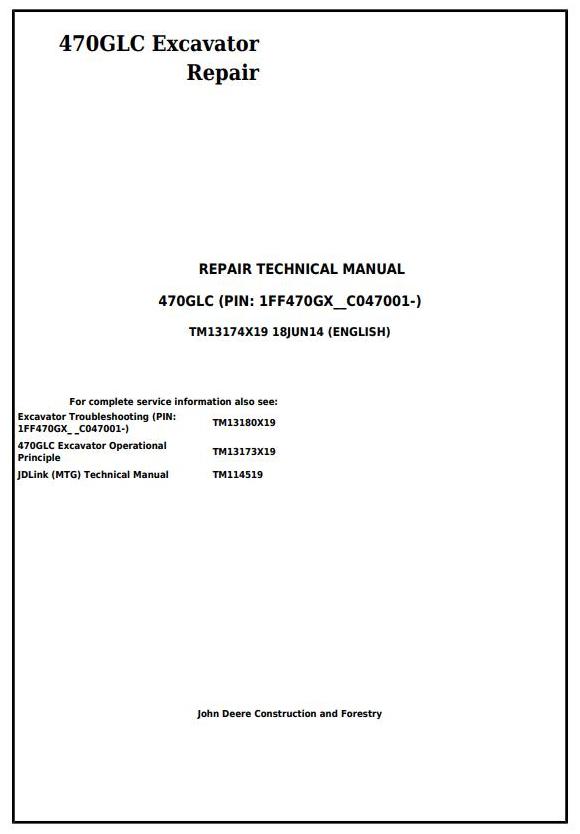 John Deere 470GLC Excavator Repair Technical Manual TM13174X19