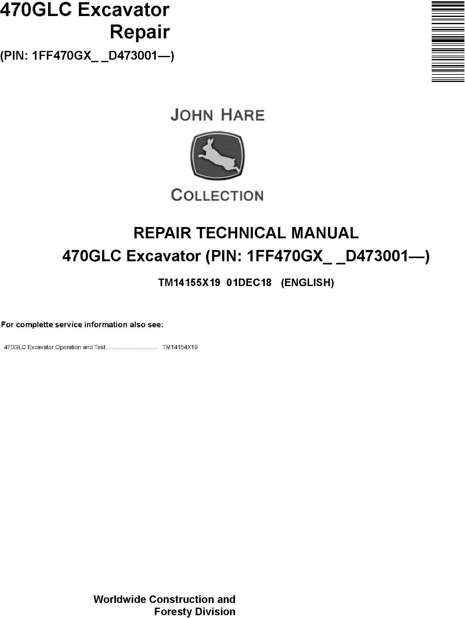 John Deere 470GLC Excavator Repair Technical Manual TM14155X19