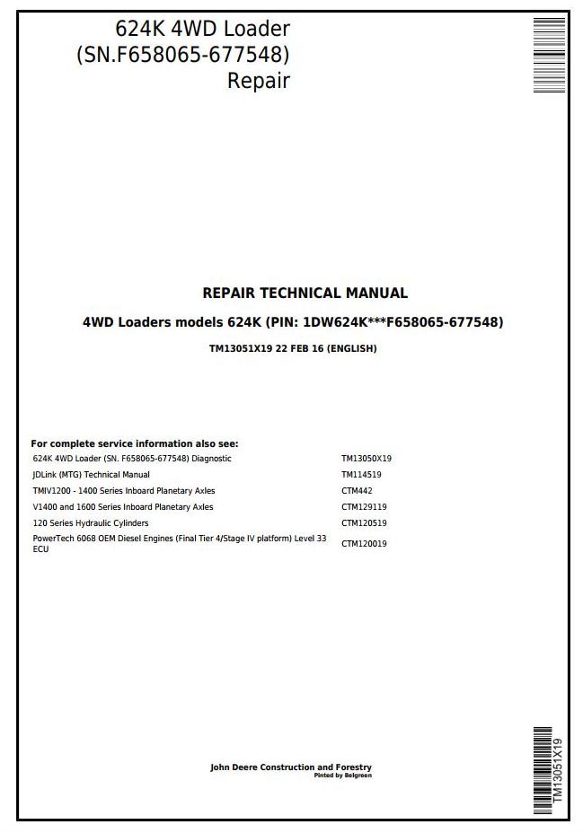 John Deere 4WD Loader 624K Repair Technical Manual TM13051X19
