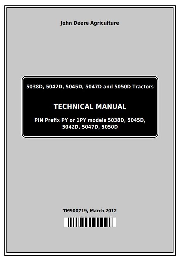 John Deere 5036D to 5305 Tractor Technical Manual TM900719