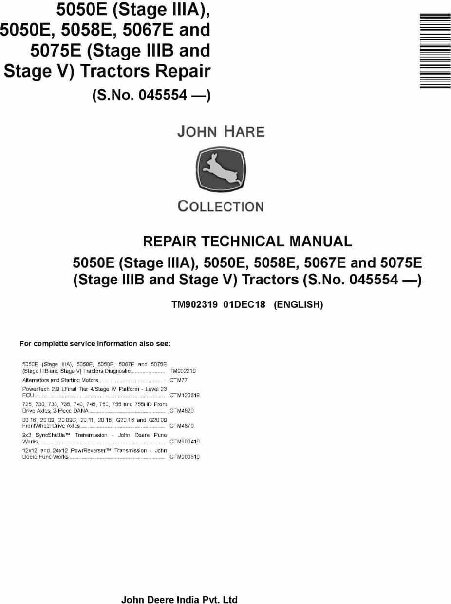 John Deere 5050E 5050E 5058E 5067E 5075E Tractor Repair Technical Manual TM902319