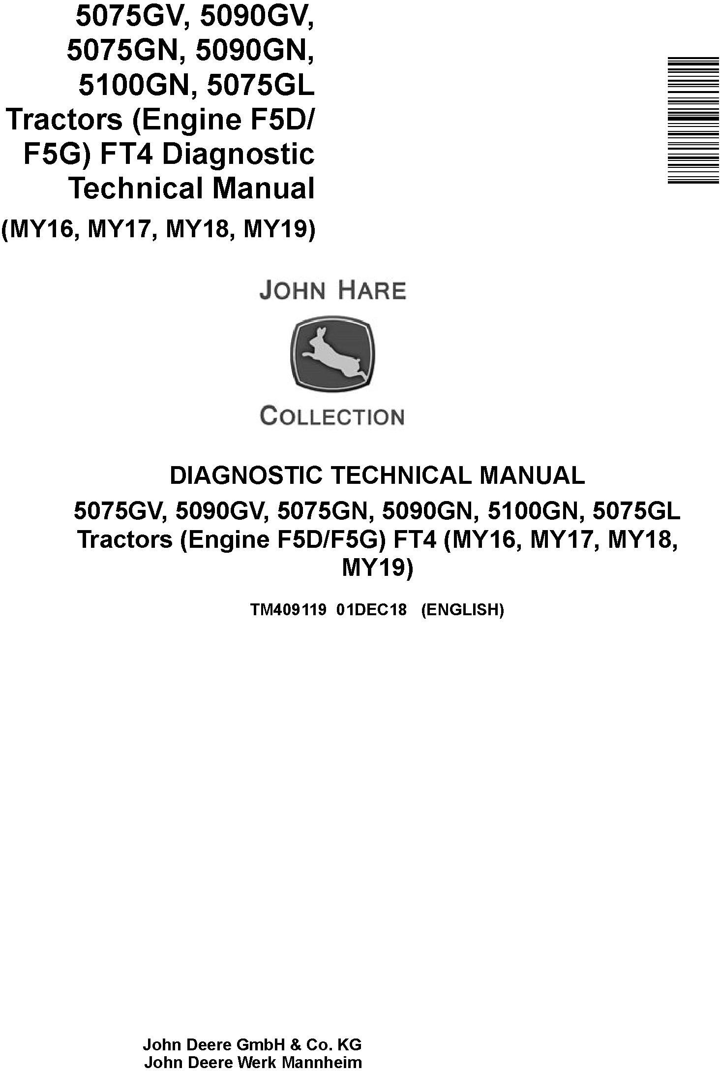 John Deere 5075G to 5100G MY2016-19 Tractor Diagnostic Technical Manual TM409119