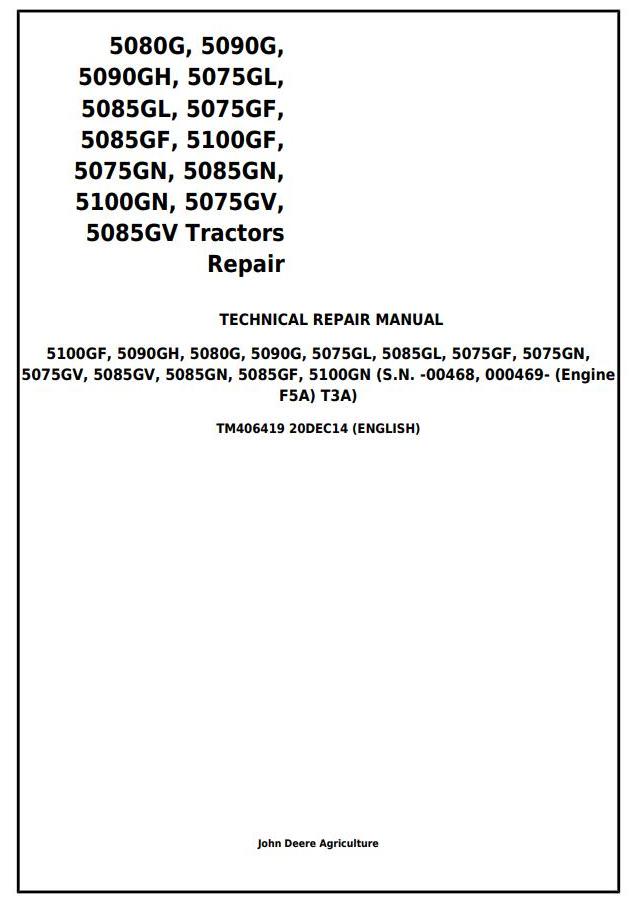 John Deere 5075G to 5100G Tractor Repair Manual TM406419