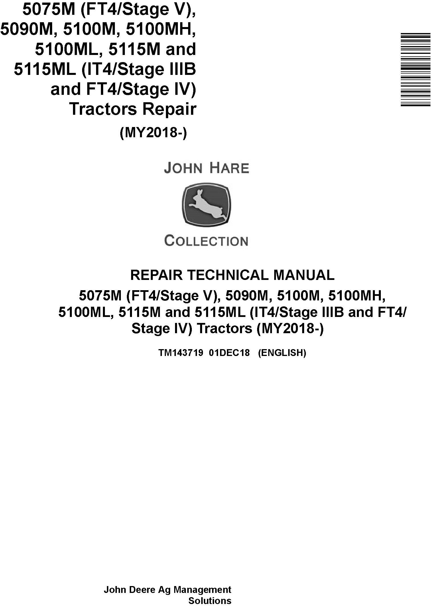 John Deere 5075M 5090M 5100M 5100MH 5100ML 5115M 5115ML Tractor Repair Technical Manual TM143719